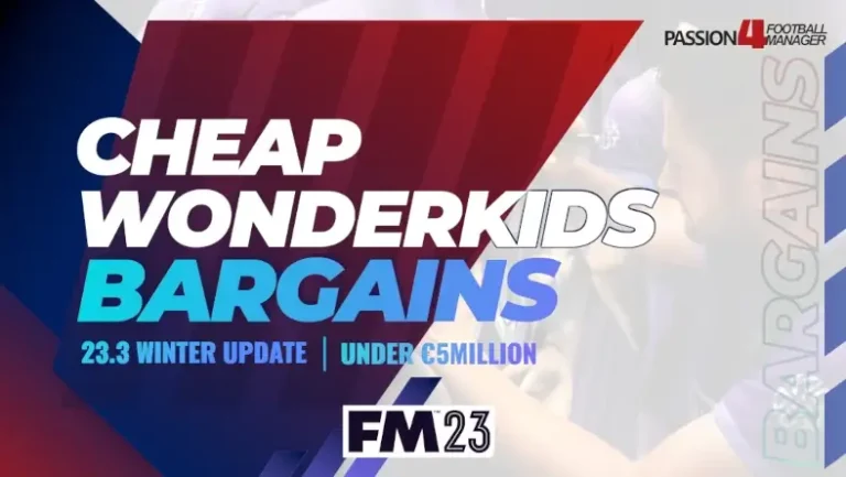 Football Manager 2023 Cheap wonderkids bargains winter transfer update